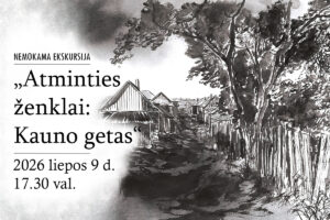Kauno miesto savivaldybė Nemokama ekskursija „Atminties ženklai: Kauno getas“